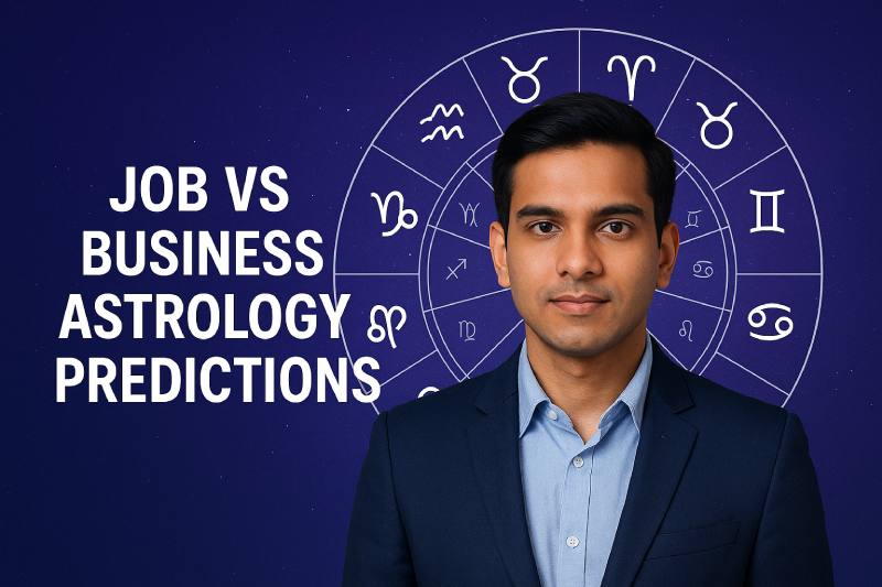 JOb vs Business Astrology Predictions